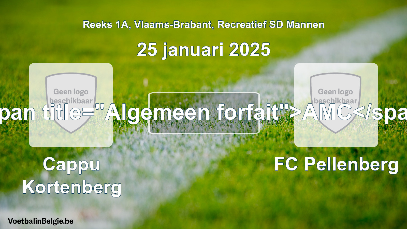 Algemeen forfait: Cappu Kortenberg - FC Pellenberg (25 januari 2025)