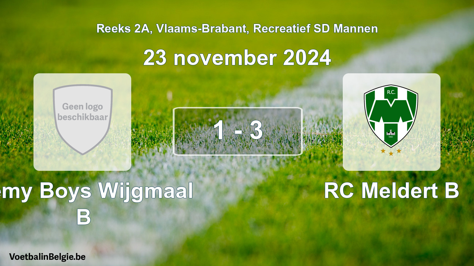 Gespeelde wedstrijd recreatiefvoetbal: Remy Boys Wijgmaal B - RC Meldert B 1 - 3 (23 november 2024)