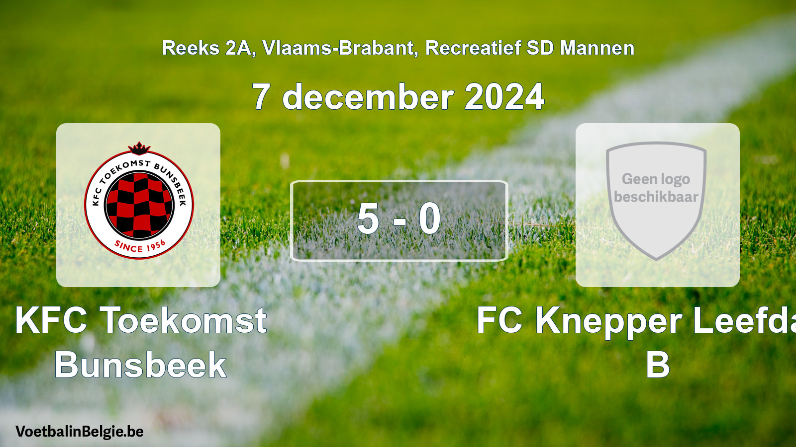 Gespeelde wedstrijd recreatiefvoetbal: KFC Toekomst Bunsbeek - FC Knepper Leefdaal B 5 - 0 (7 december 2024)