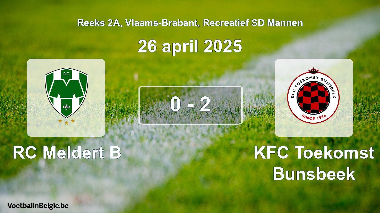 Gespeelde wedstrijd recreatiefvoetbal: RC Meldert B - KFC Toekomst Bunsbeek 0 - 2 (26 april 2025)