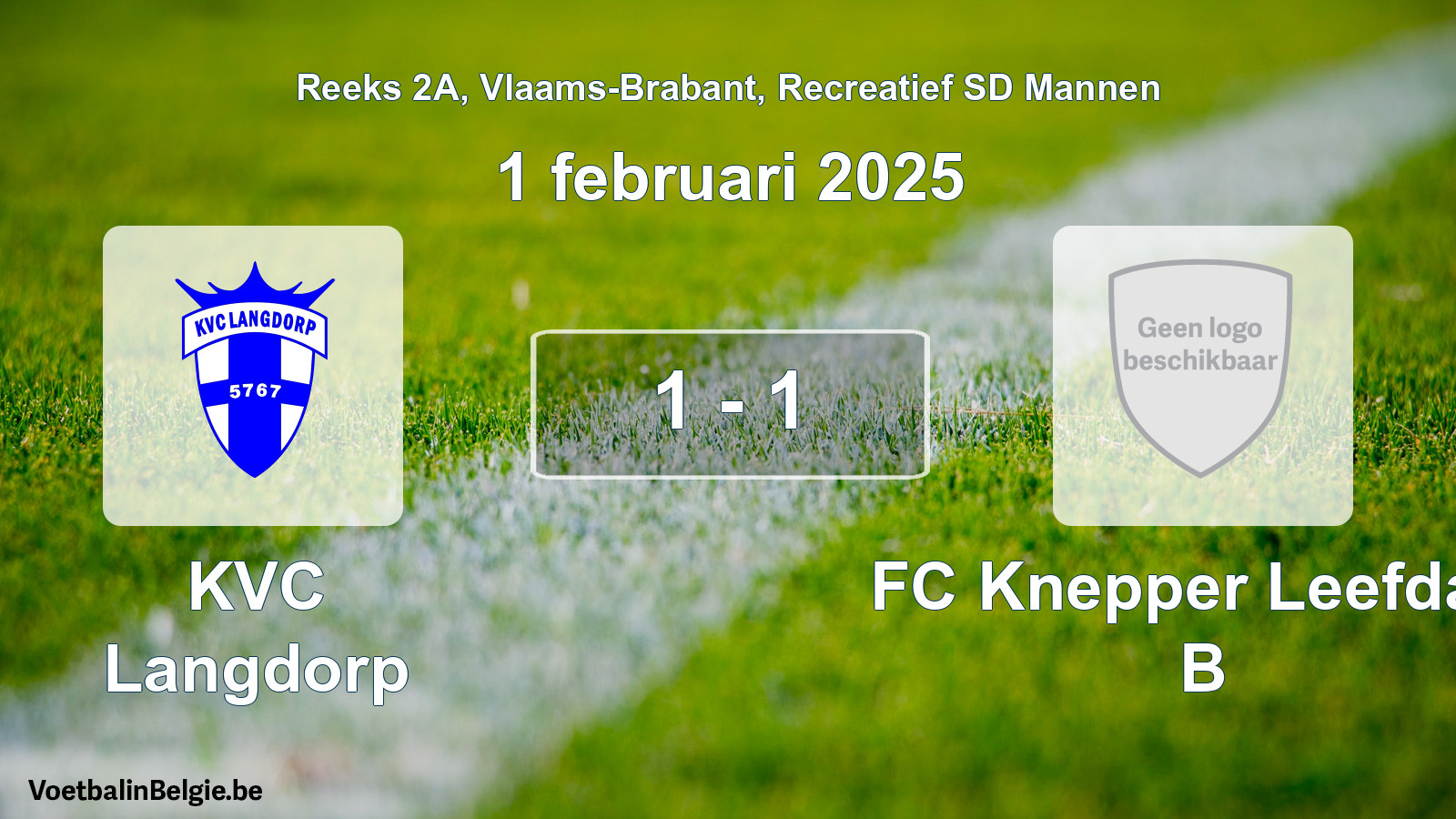 Gespeelde wedstrijd recreatiefvoetbal: KVC Langdorp - FC Knepper Leefdaal B 1 - 1 (1 februari 2025)