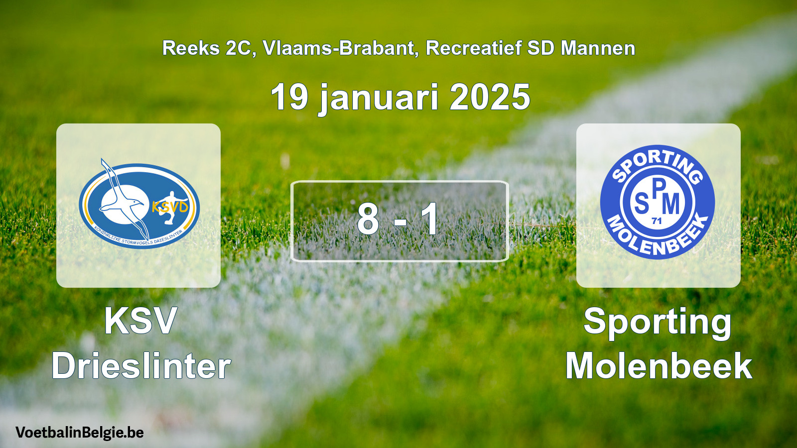 Gespeelde wedstrijd recreatiefvoetbal: KSV Drieslinter - Sporting Molenbeek 8 - 1 (19 januari 2025)