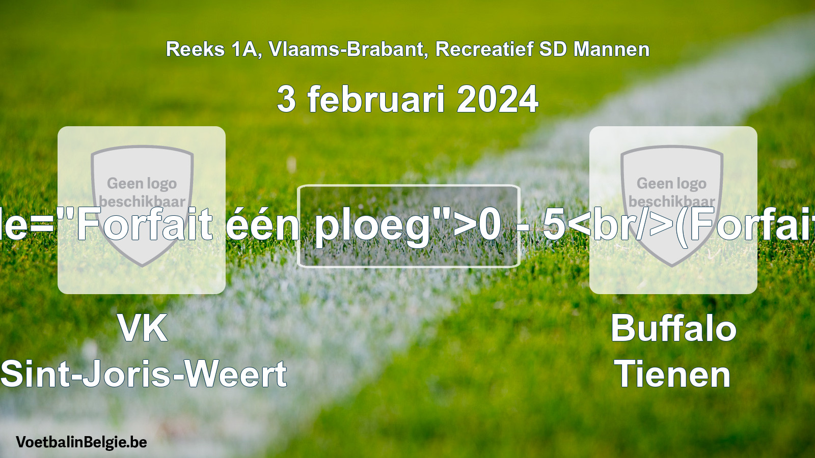 Forfait gegeven: VK Sint-Joris-Weert - Buffalo Tienen 0 - 5 (3 februari 2024)