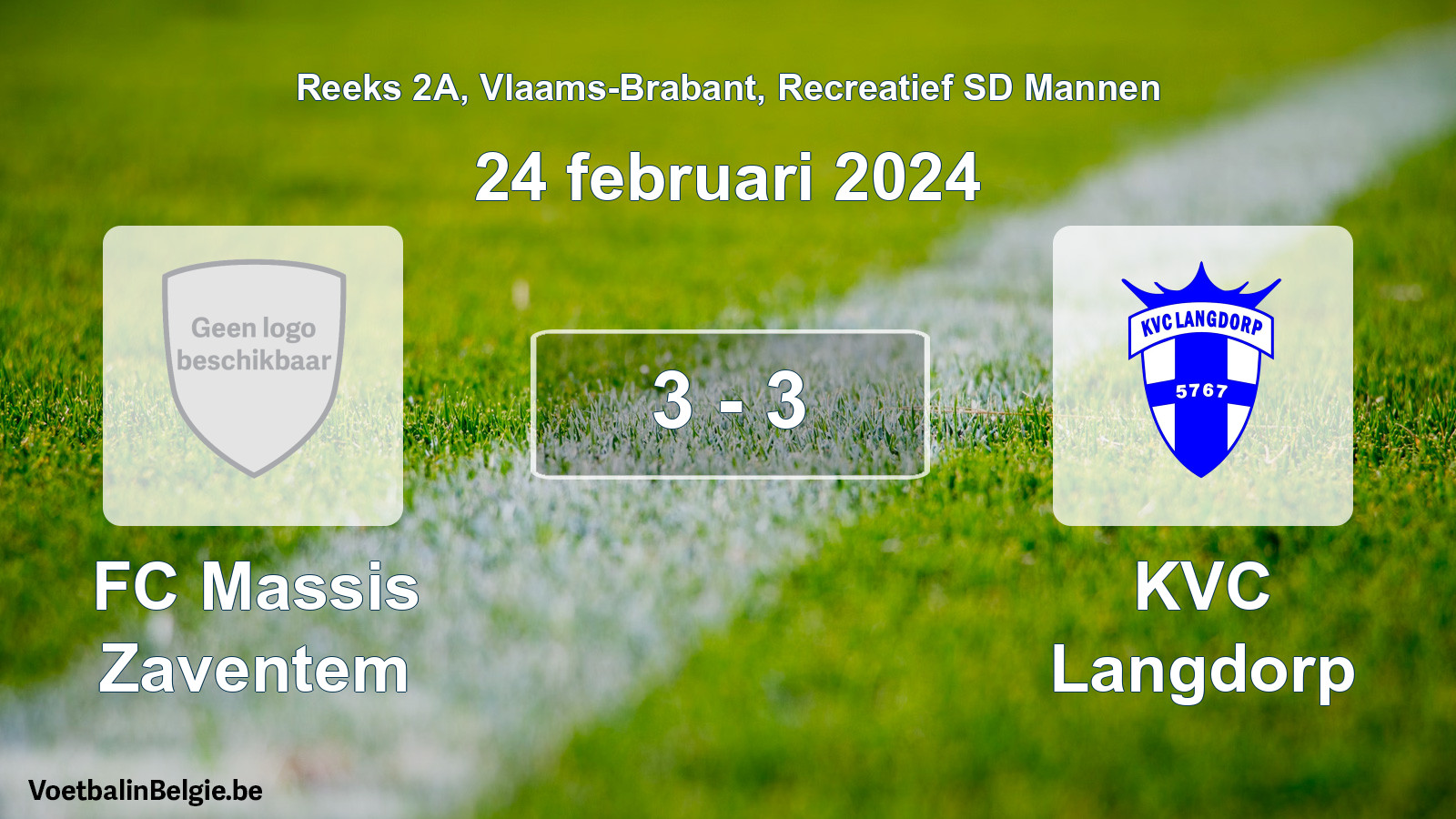 Gespeelde wedstrijd recreatiefvoetbal: FC Massis Zaventem - KVC Langdorp 3 - 3 (24 februari 2024)