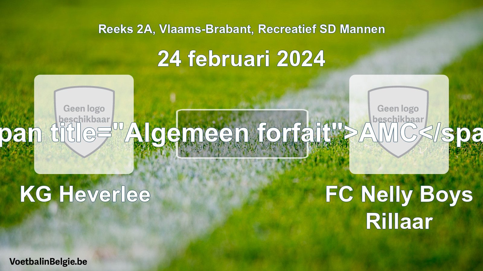 Algemeen forfait: KG Heverlee - FC Nelly Boys Rillaar (24 februari 2024)