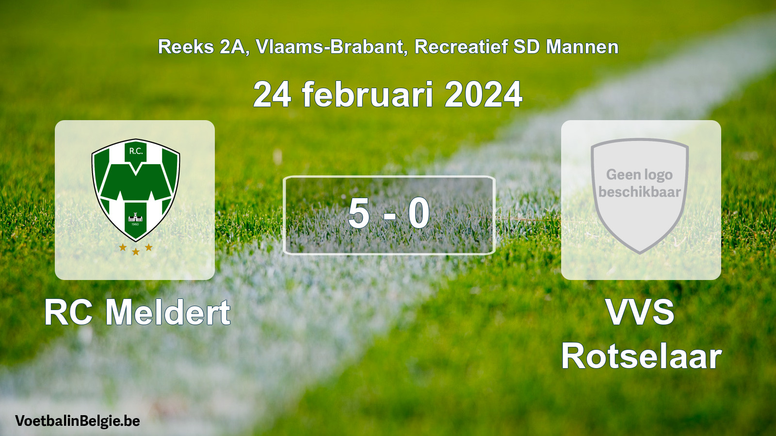 Gespeelde wedstrijd recreatiefvoetbal: RC Meldert - VVS Rotselaar 5 - 0 (24 februari 2024)