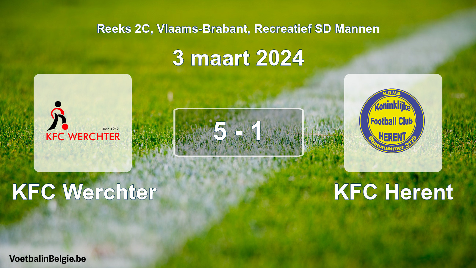 Gespeelde wedstrijd recreatiefvoetbal: KFC Werchter - KFC Herent 5 - 1 (3 maart 2024)