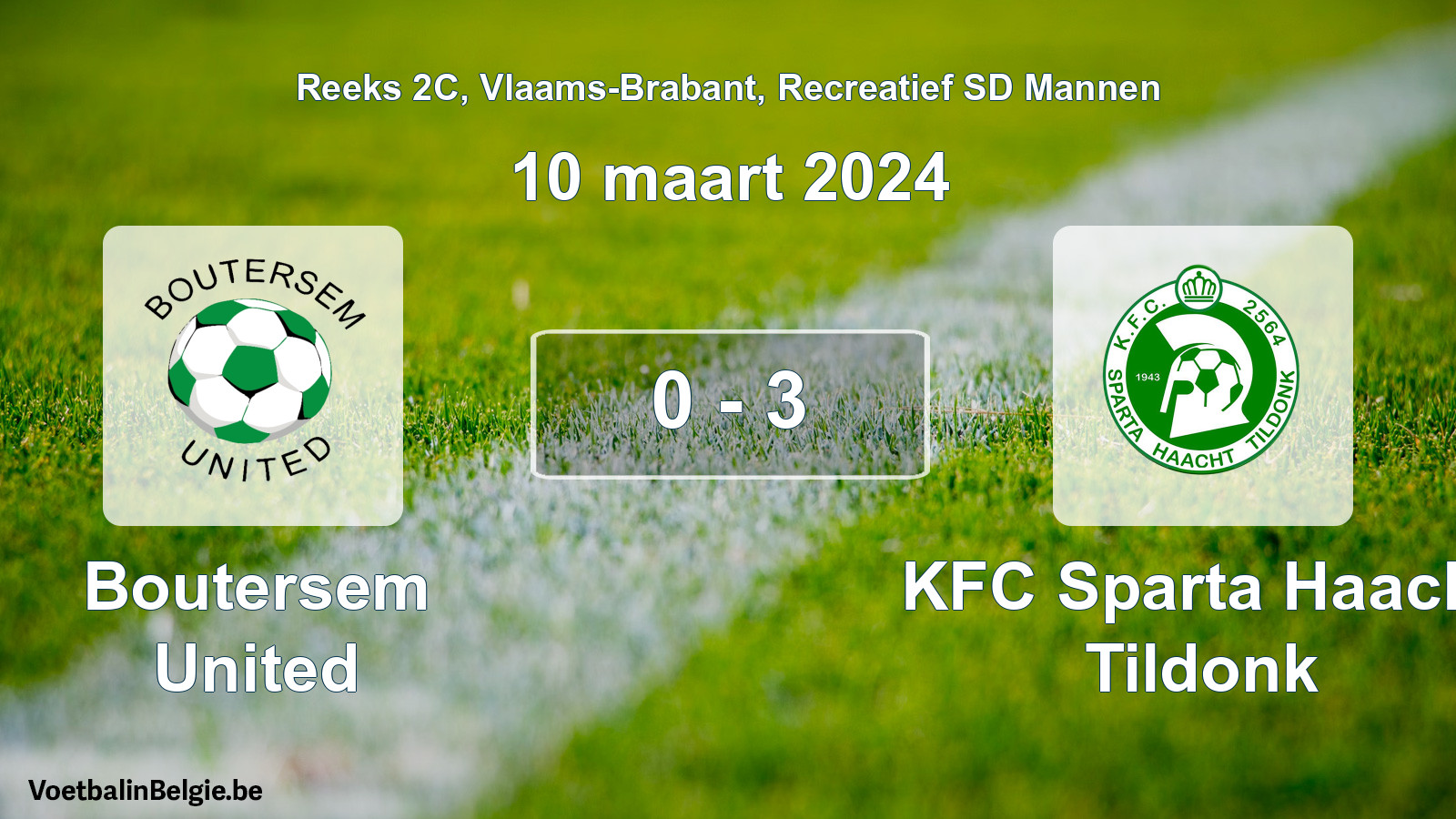 Gespeelde wedstrijd recreatiefvoetbal: Boutersem United - KFC Sparta Haacht Tildonk 0 - 3 (10 maart 2024)