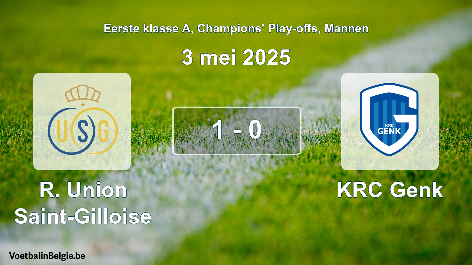 Gespeelde wedstrijd mannenvoetbal: R. Union Saint-Gilloise - KRC Genk 1 - 0 (3 mei 2025)