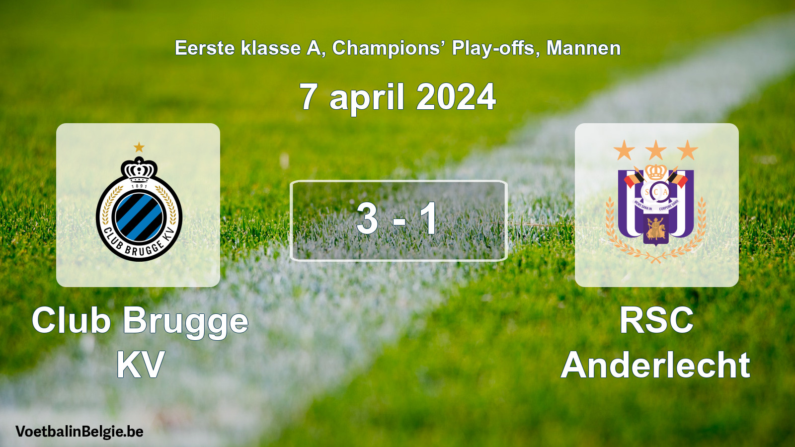 Gespeelde wedstrijd mannenvoetbal: Club Brugge KV - RSC Anderlecht 3 - 1 (7 april 2024)