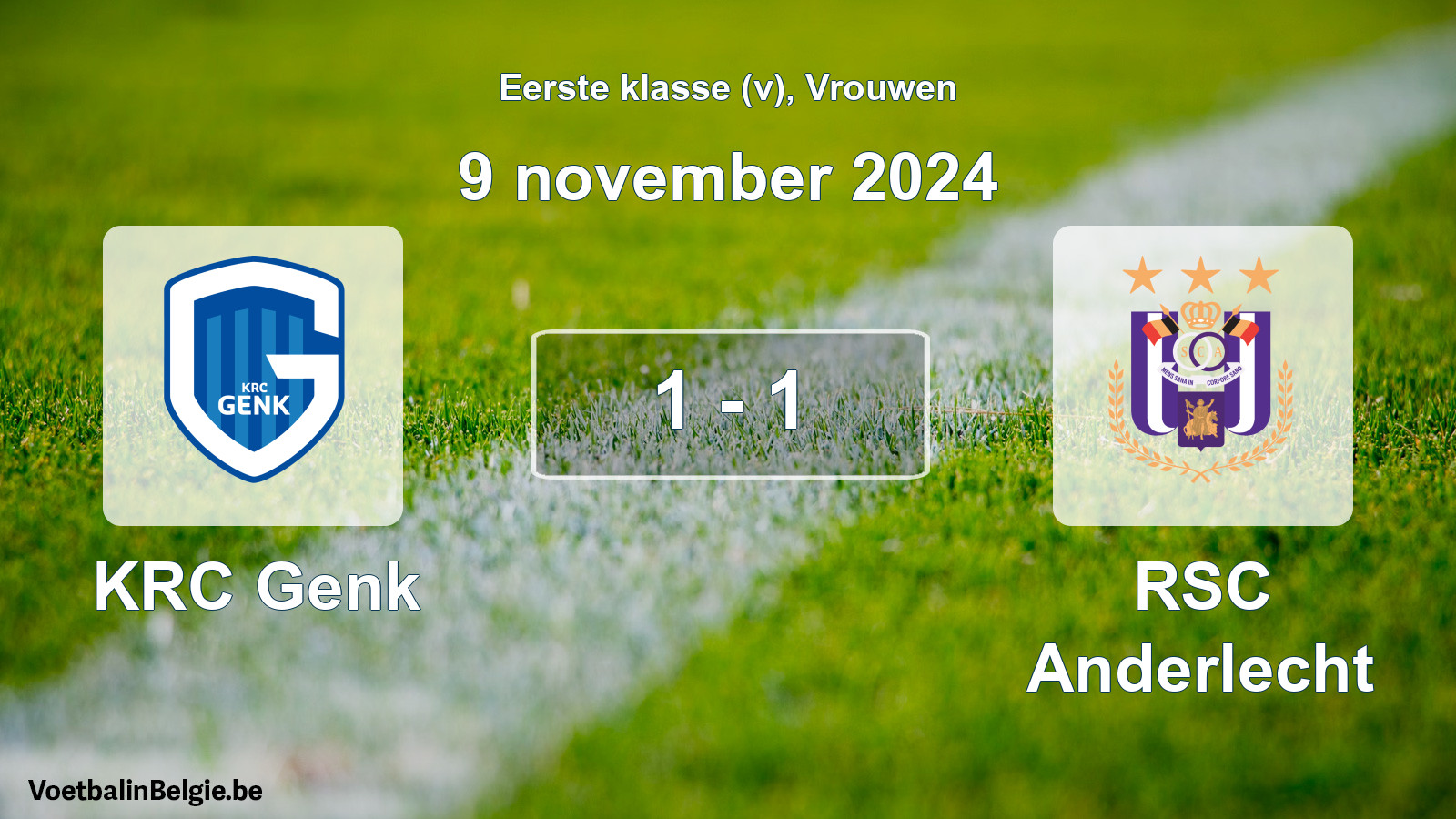 Played match women football: KRC Genk - RSC Anderlecht 1 - 1 (9 November 2024)