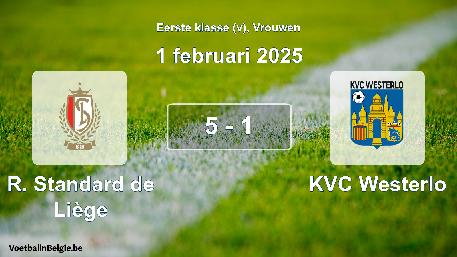 Played match women football: R. Standard de Liège - KVC Westerlo 5 - 1 (1 February 2025)