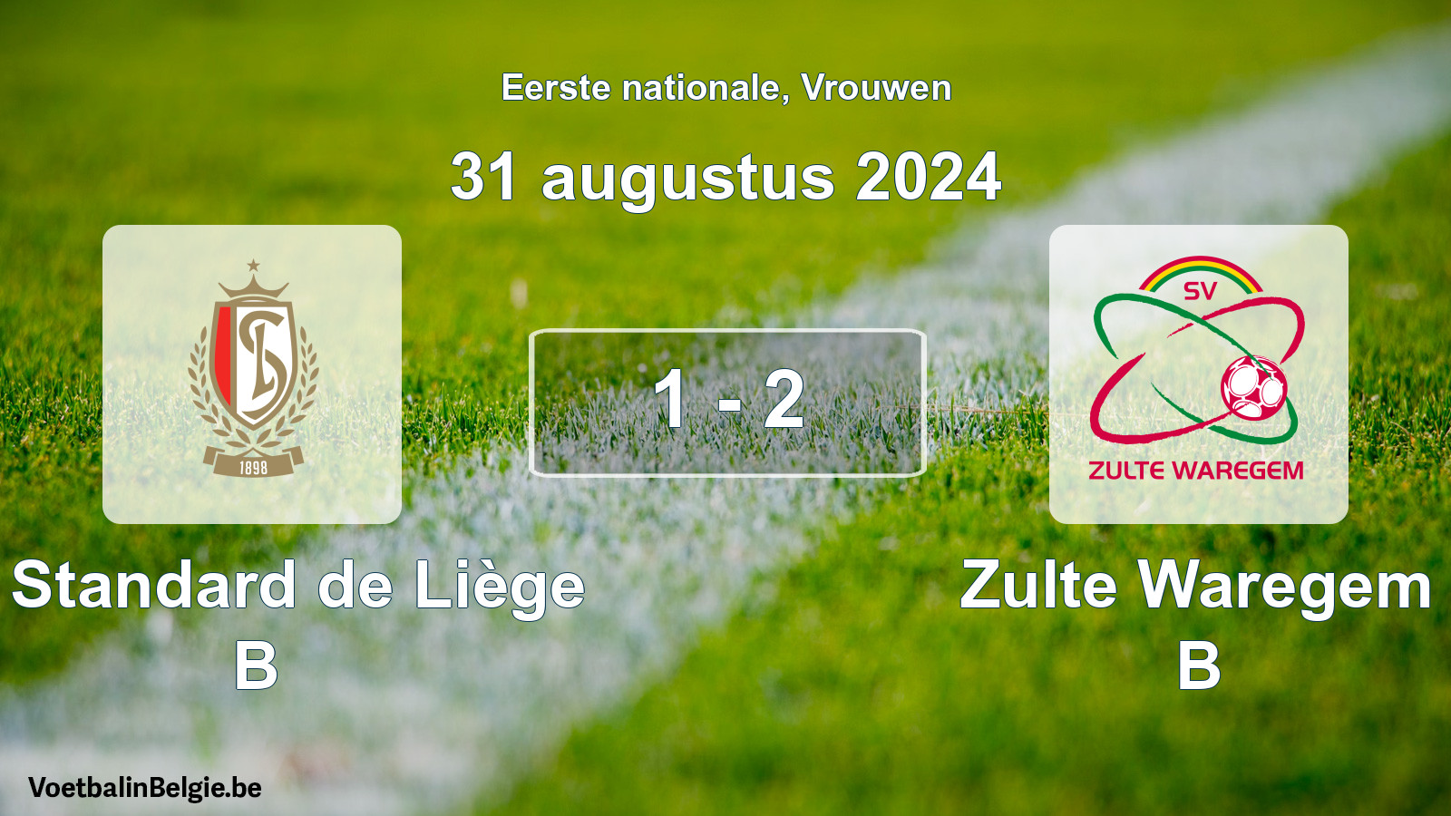 Played match women football: R. Standard de Liège B - Zulte Waregem B 1 - 2 (31 August 2024)