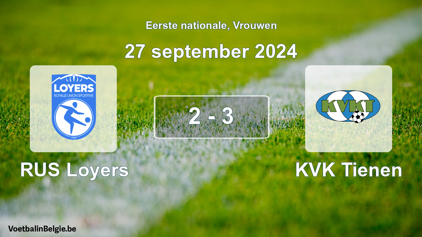 Gespieltes Spiel frauen-Fußball: RUS Loyers - KVK Tienen 2 - 3 (27 September 2024)