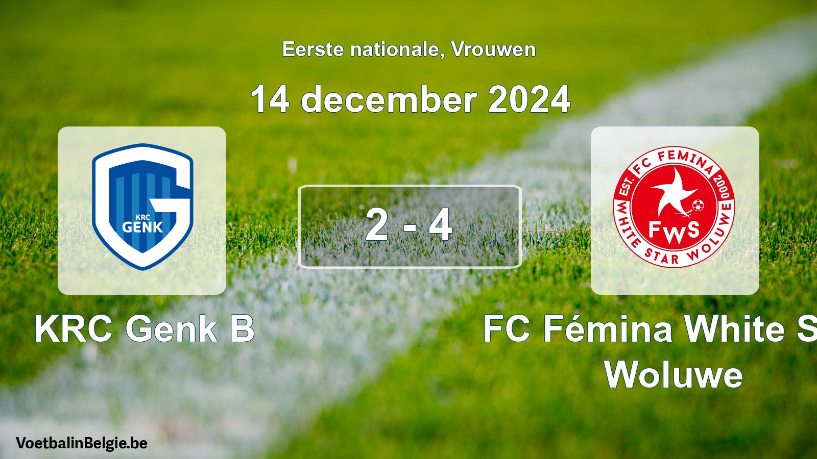 Gespieltes Spiel frauen-Fußball: KRC Genk B - FC Fémina White Star Woluwe 2 - 4 (14 Dezember 2024)
