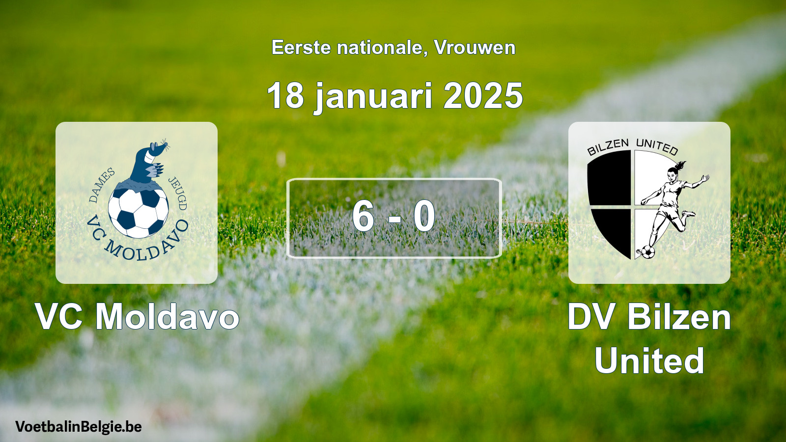 Played match women football: VC Moldavo - DV Bilzen United 6 - 0 (18 January 2025)