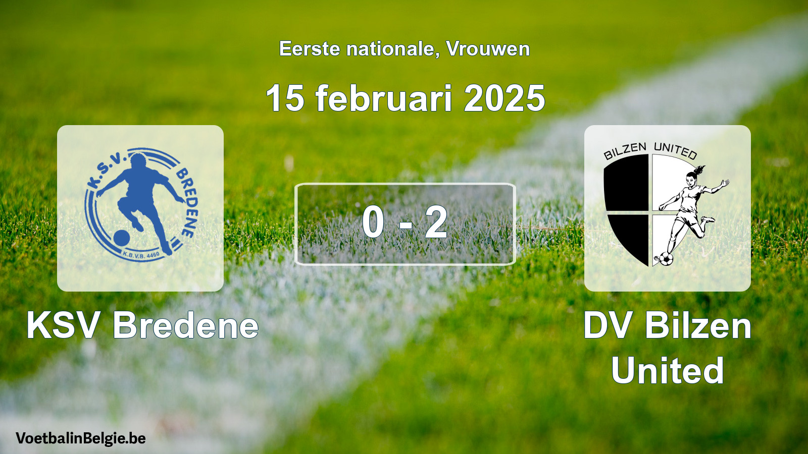 Gespieltes Spiel frauen-Fußball: KSV Bredene - DV Bilzen United 0 - 2 (15 Februar 2025)