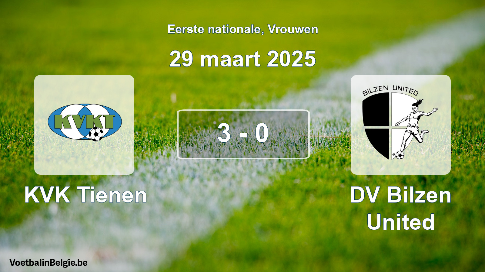 Gespieltes Spiel frauen-Fußball: KVK Tienen - DV Bilzen United 3 - 0 (29 März 2025)