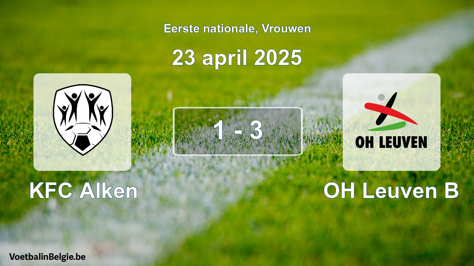 Played match women football: KFC Alken - OH Leuven B 1 - 3 (23 April 2025)