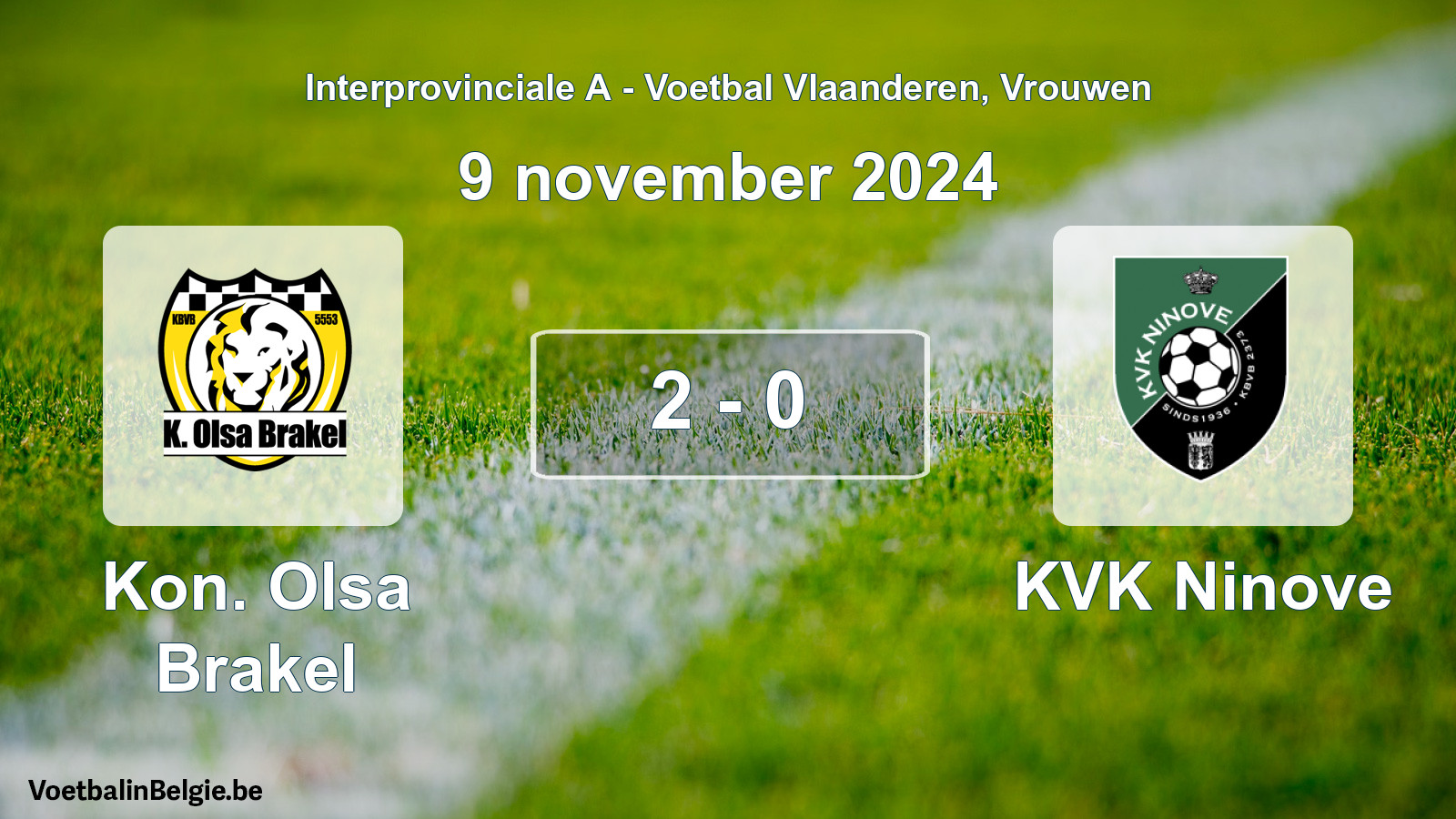 Played match women football: Kon. Olsa Brakel - KVK Ninove 2 - 0 (9 November 2024)