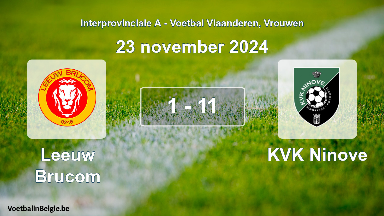 Match joué football femmes: Leeuw Brucom - KVK Ninove 1 - 11 (23 novembre 2024)