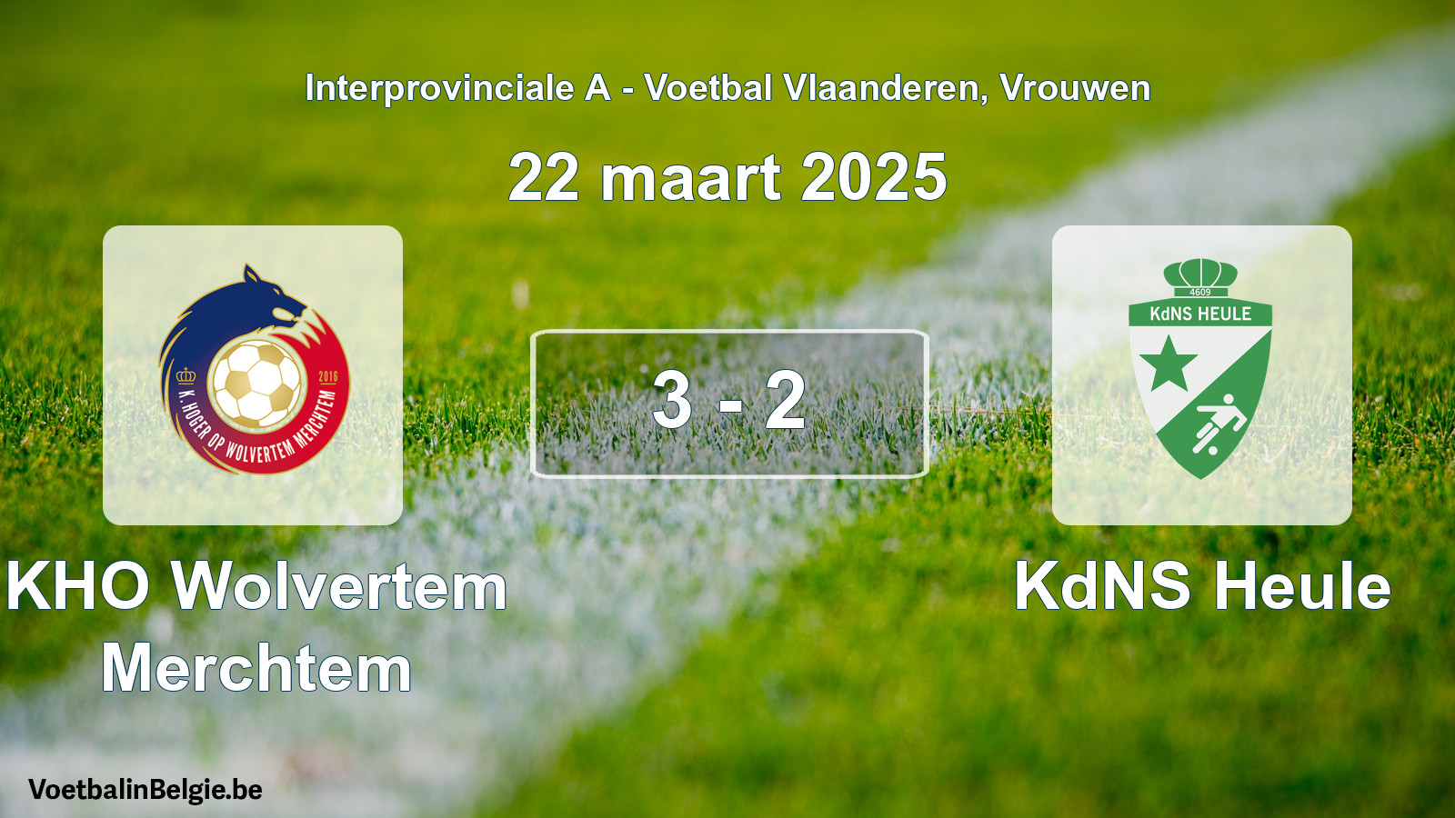 Played match women football: KHO Wolvertem Merchtem - KdNS Heule 3 - 2 (22 March 2025)