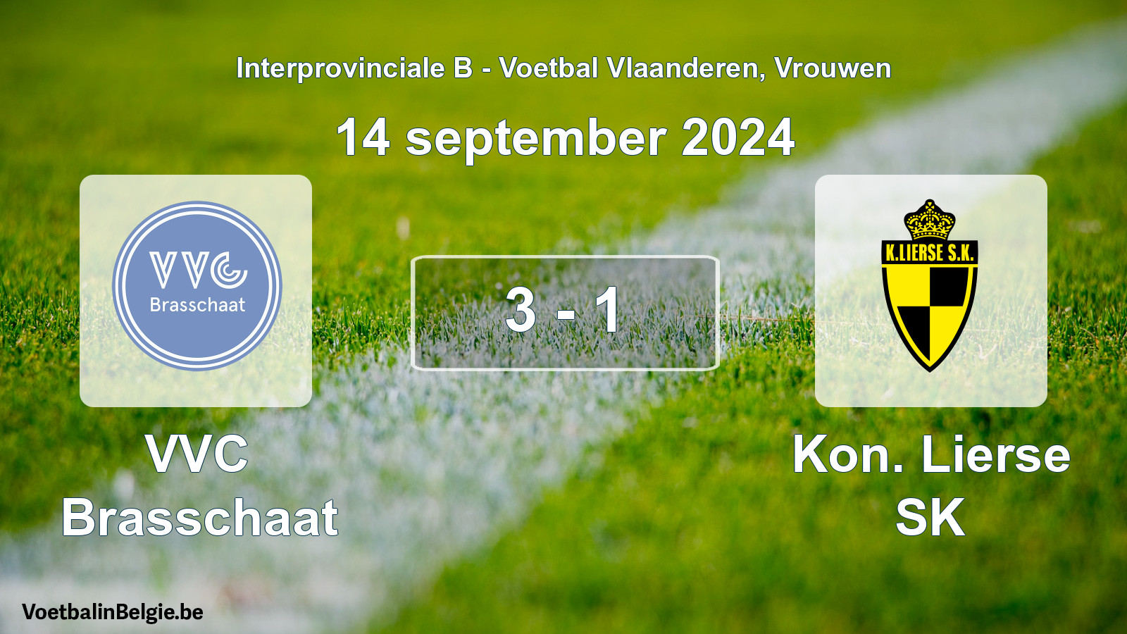 Played match women football: VVC Brasschaat - Kon. Lierse SK 3 - 1 (14 September 2024)