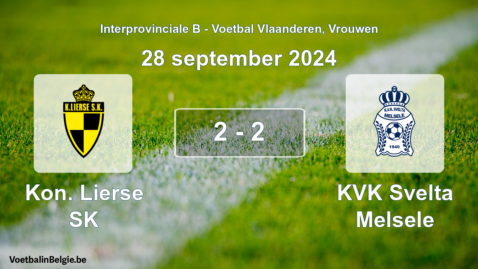 Played match women football: Kon. Lierse SK - KVK Svelta Melsele 2 - 2 (28 September 2024)
