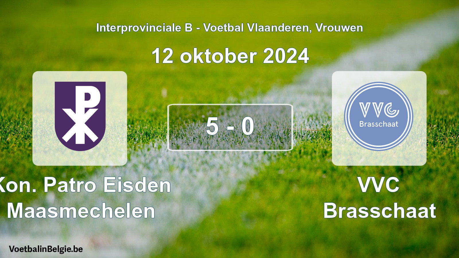 Played match women football: Kon. Patro Eisden Maasmechelen - VVC Brasschaat 5 - 0 (12 October 2024)