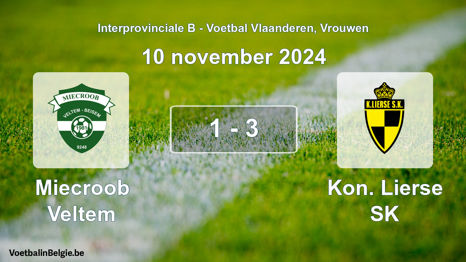 Played match women football: Miecroob Veltem - Kon. Lierse SK 1 - 3 (10 November 2024)