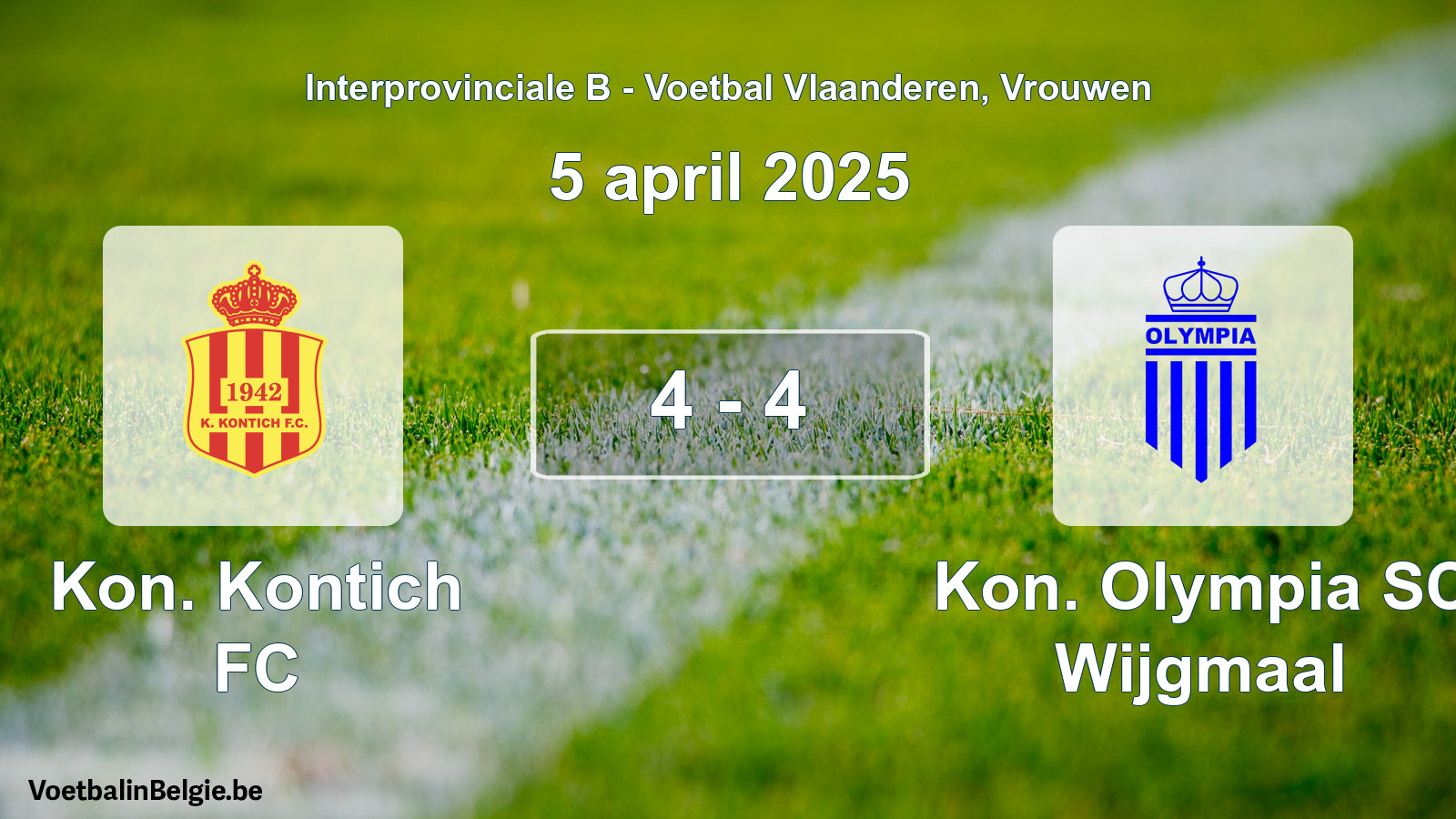Played match women football: Kon. Kontich FC - Kon. Olympia SC Wijgmaal 4 - 4 (5 April 2025)