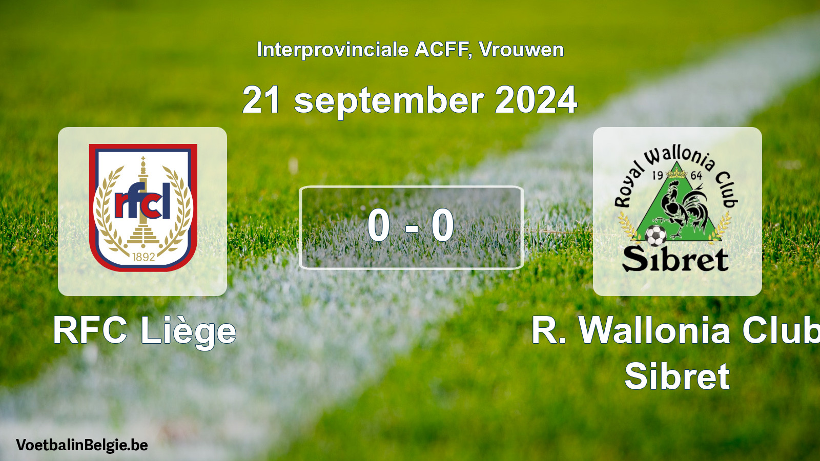 Gespeelde wedstrijd vrouwenvoetbal: RFC Liège - R. Wallonia Club Sibret 0 - 0 (21 september 2024)
