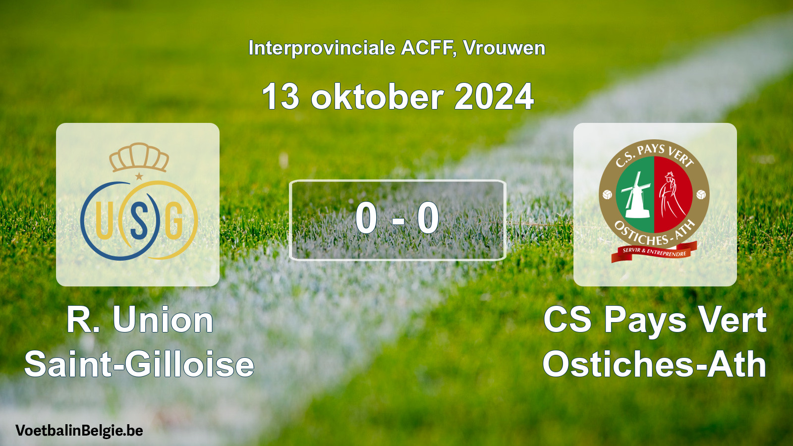 Match joué football femmes: R. Union Saint-Gilloise - CS Pays Vert Ostiches-Ath 0 - 0 (13 octobre 2024)