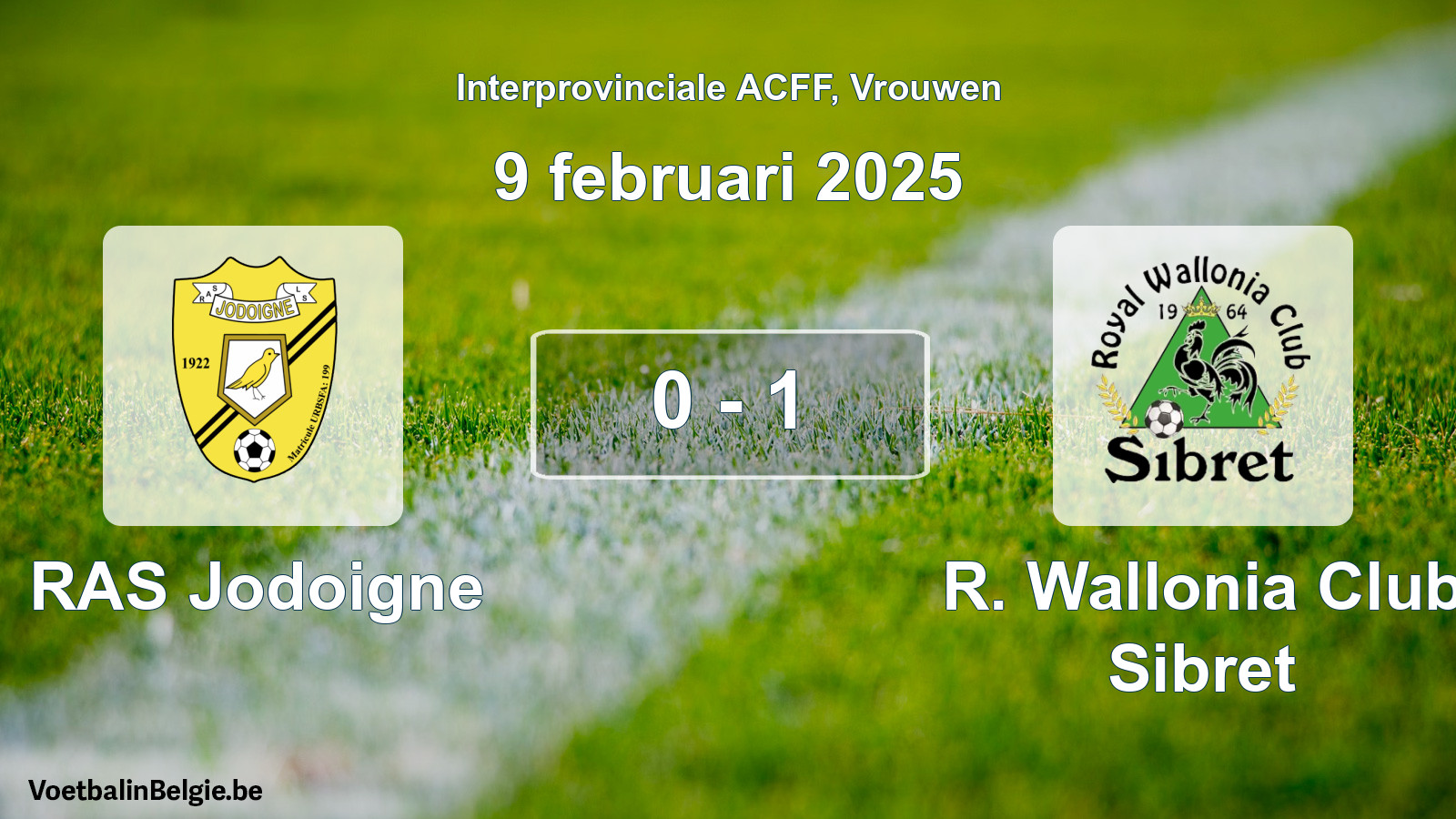 Played match women football: RAS Jodoigne - R. Wallonia Club Sibret 0 - 1 (9 February 2025)