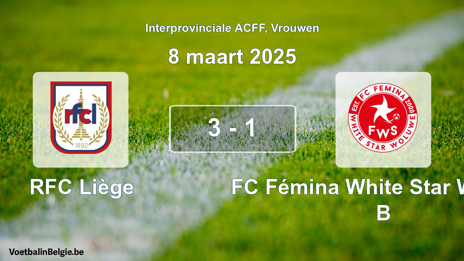 Gespeelde wedstrijd vrouwenvoetbal: RFC Liège - FC Fémina White Star Woluwe B 3 - 1 (8 maart 2025)