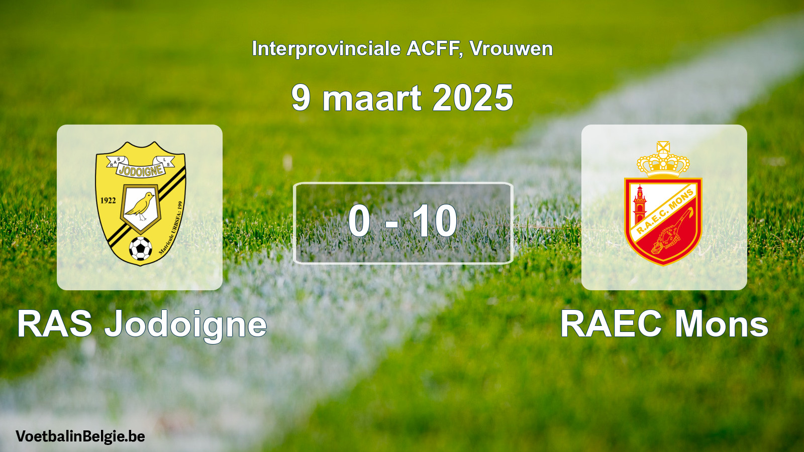 Gespeelde wedstrijd vrouwenvoetbal: RAS Jodoigne - RAEC Mons 0 - 10 (9 maart 2025)