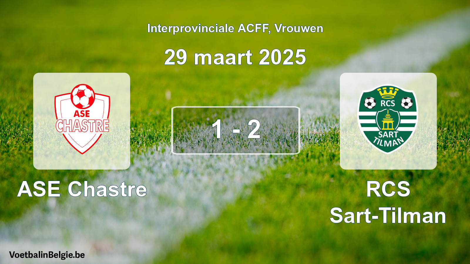 Match joué football femmes: ASE Chastre - RCS Sart-Tilman 1 - 2 (29 mars 2025)