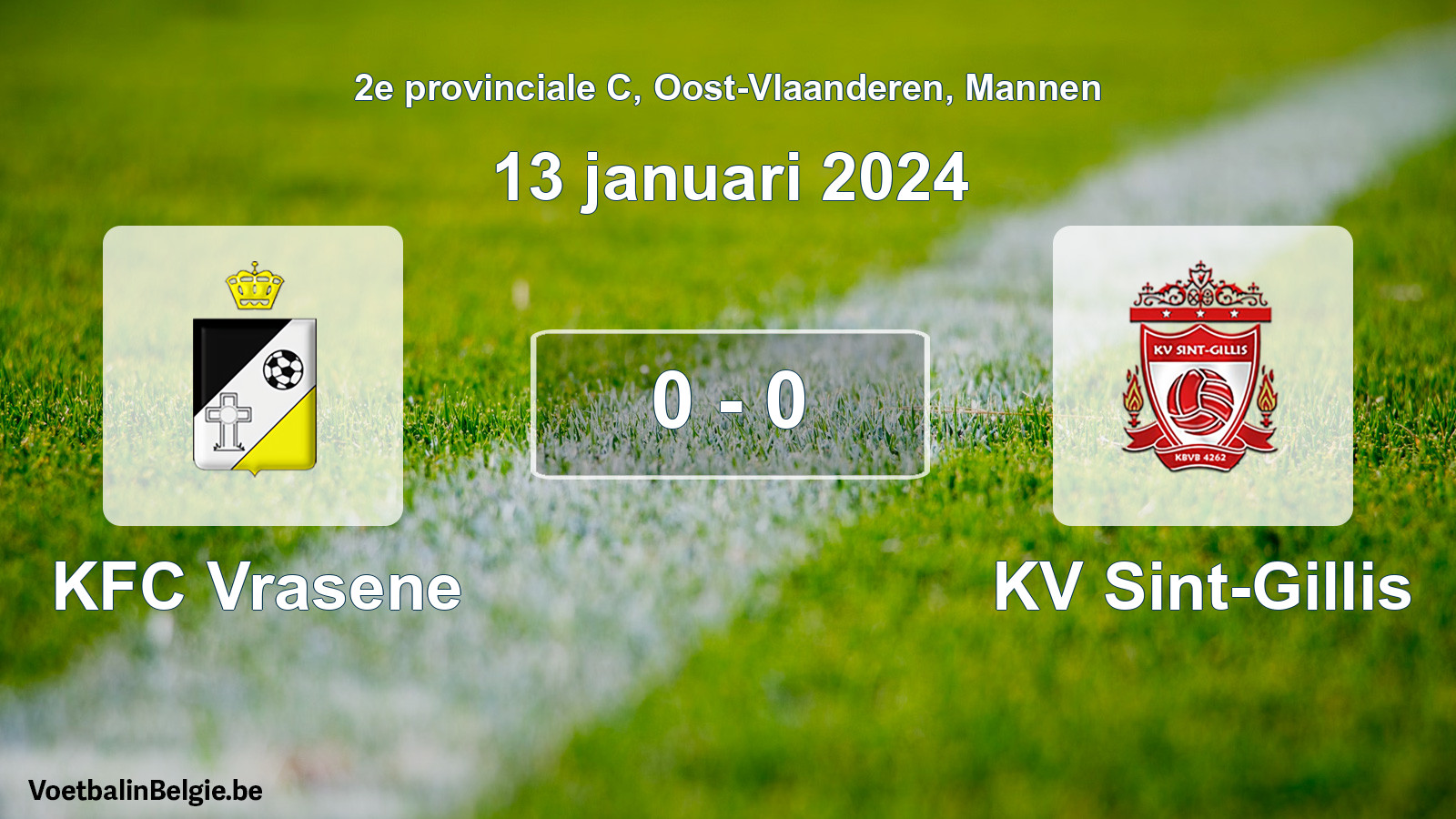 Gespeelde wedstrijd mannenvoetbal: KFC Vrasene - KV Sint-Gillis 0 - 0 (13 januari 2024)
