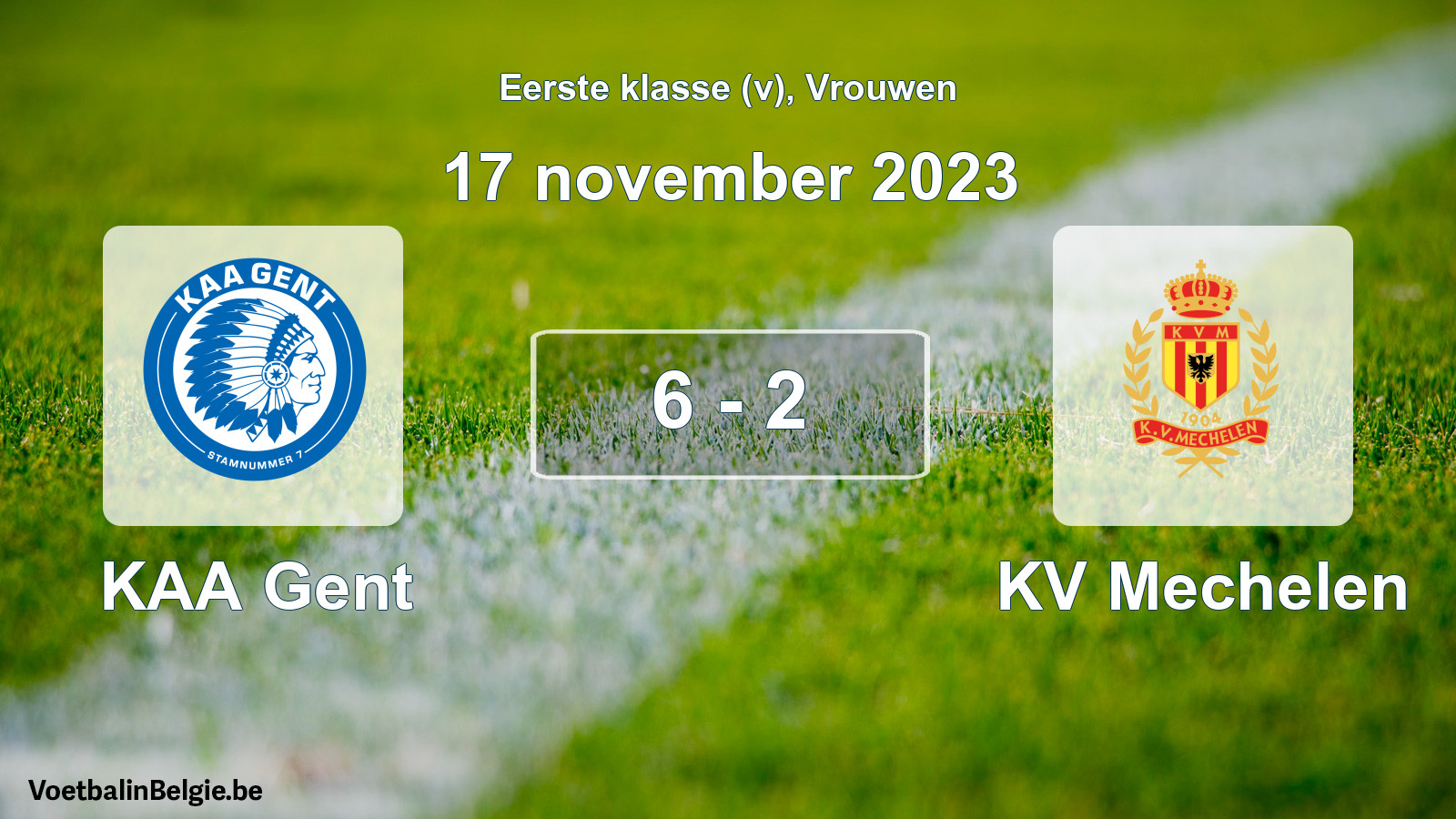 Played match women football: KAA Gent - KV Mechelen 6 - 2 (17 November 2023)