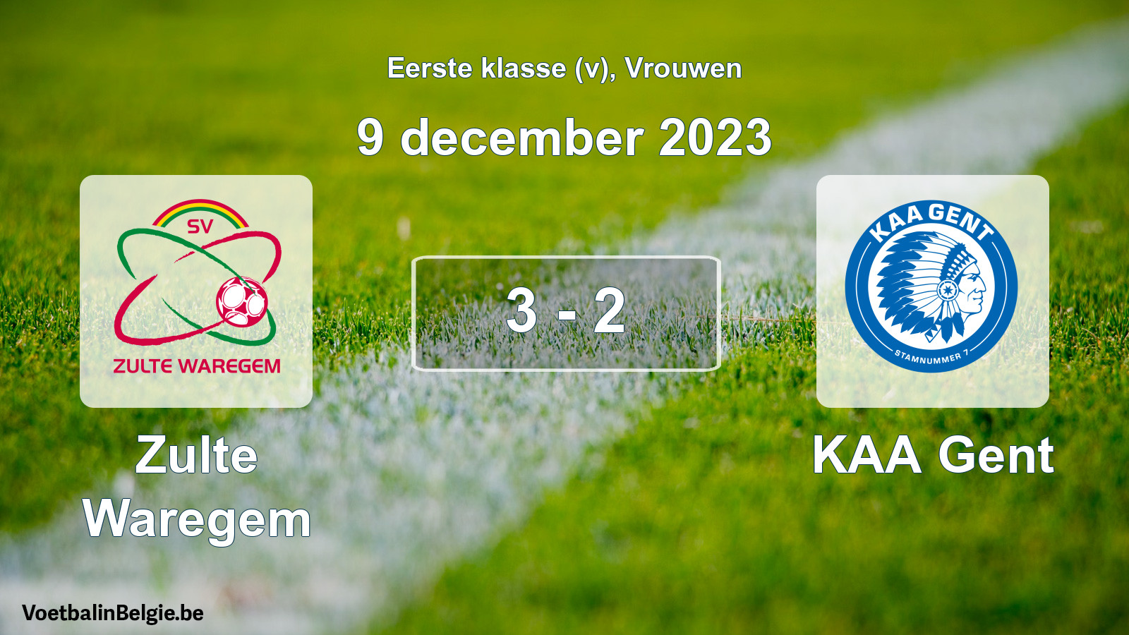 Played match women football: Zulte Waregem - KAA Gent 3 - 2 (9 December 2023)
