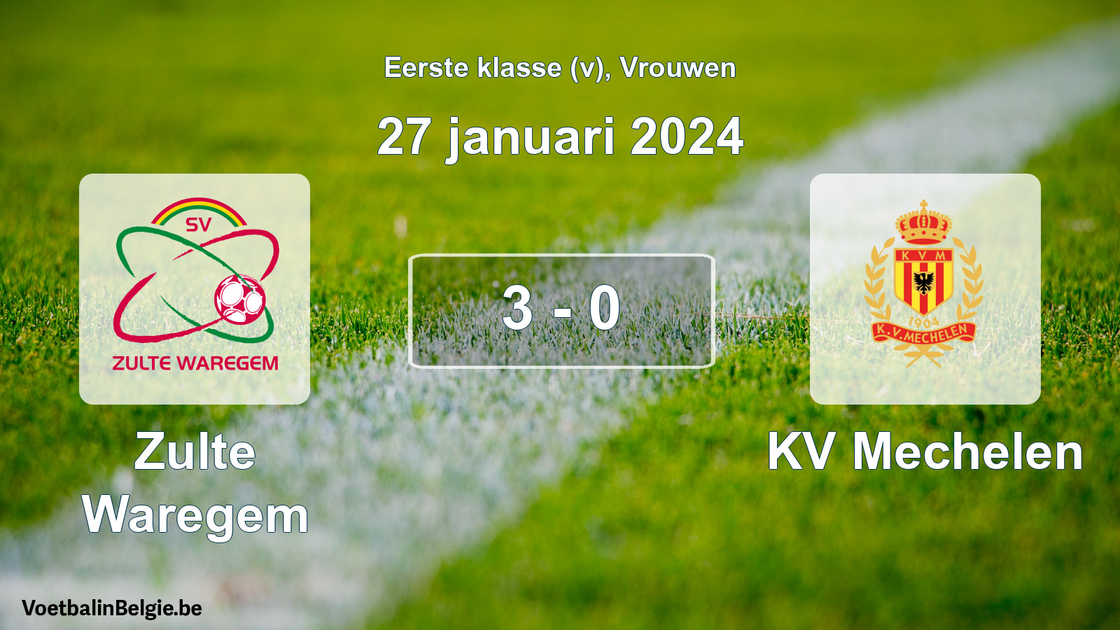 Played match women football: Zulte Waregem - KV Mechelen 3 - 0 (27 January 2024)