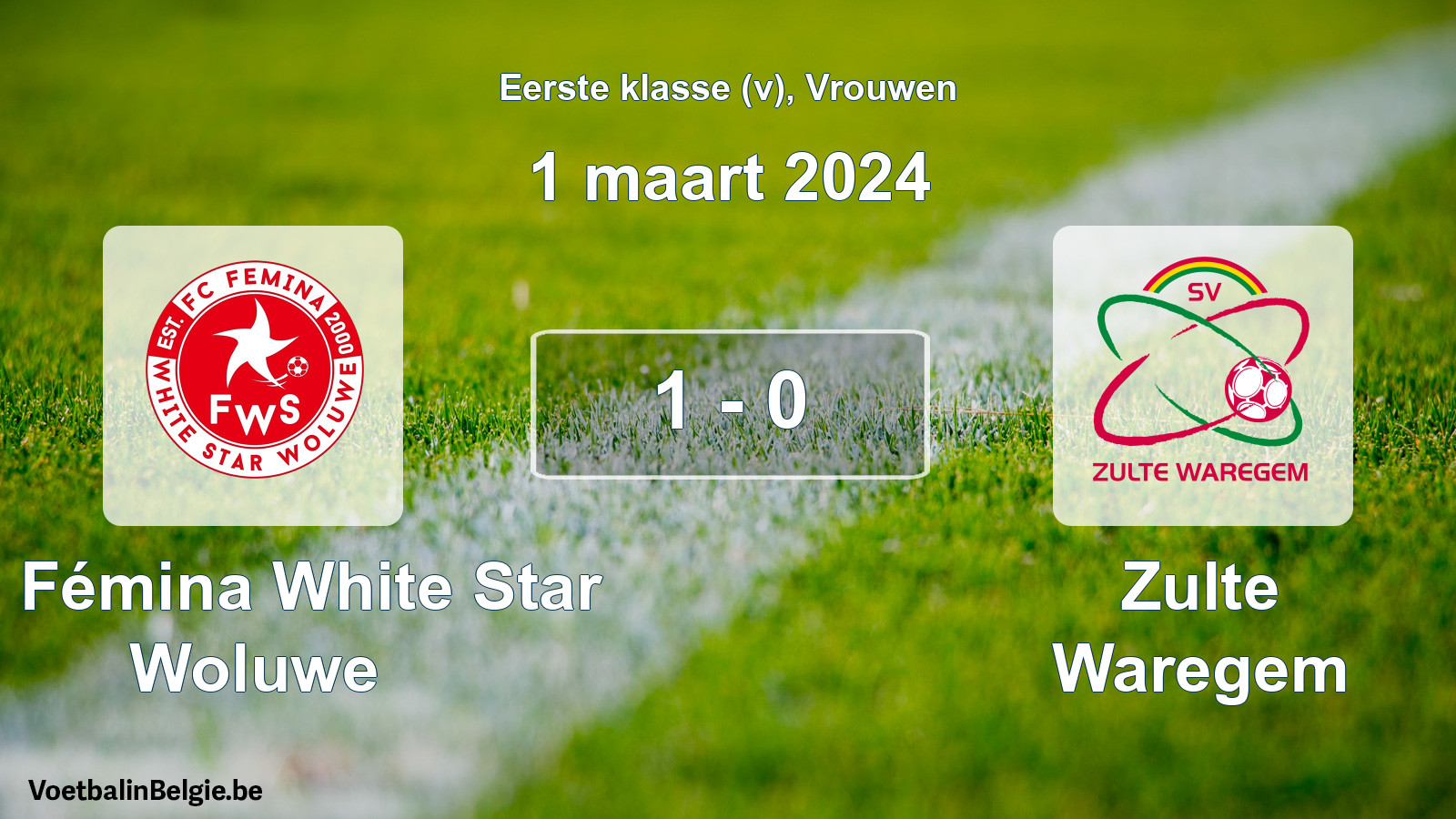 Gespieltes Spiel frauen-Fußball: FC Fémina White Star Woluwe - Zulte Waregem 1 - 0 (1 März 2024)