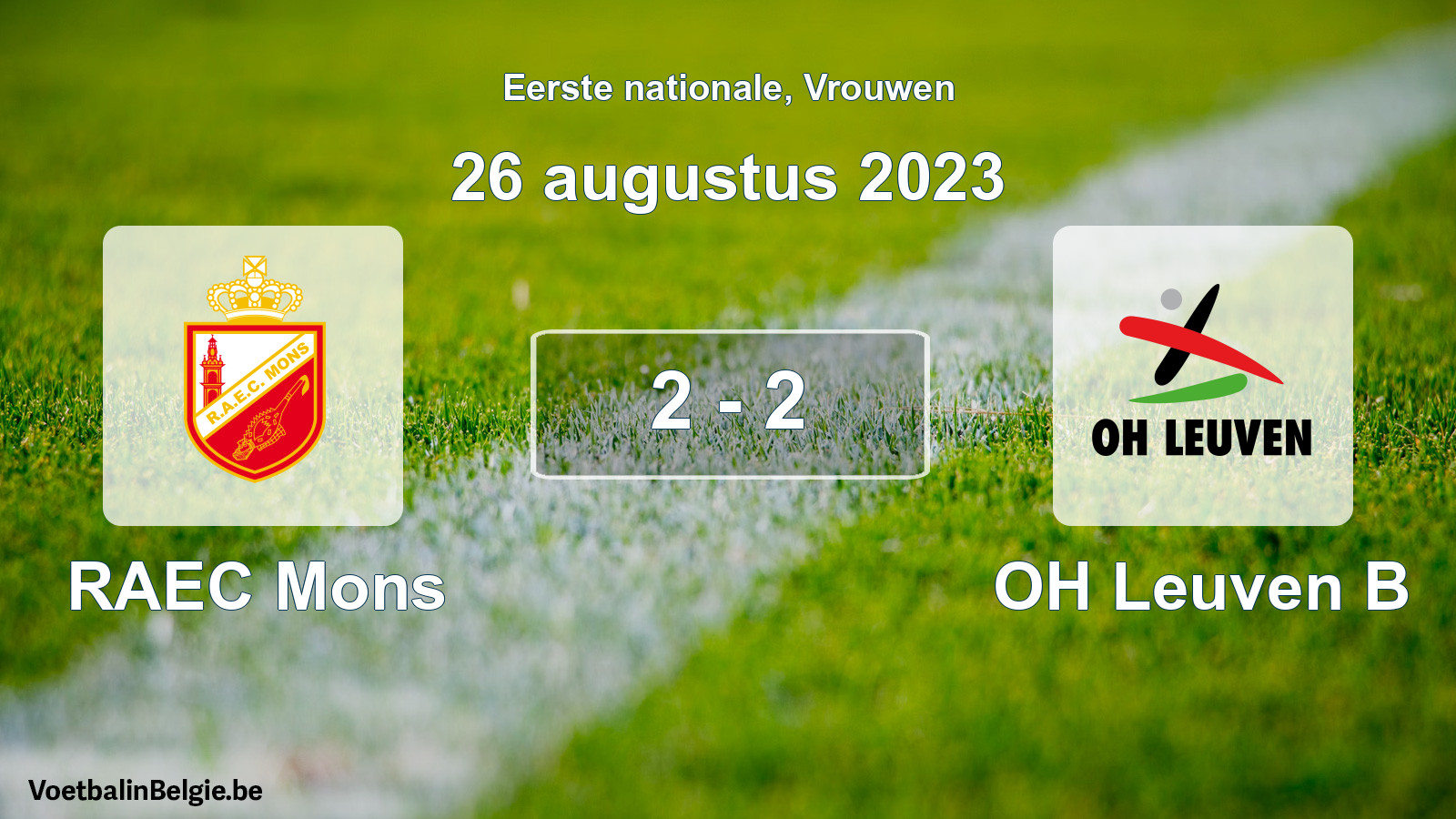 Played match women football: RAEC Mons - OH Leuven B 2 - 2 (26 August 2023)