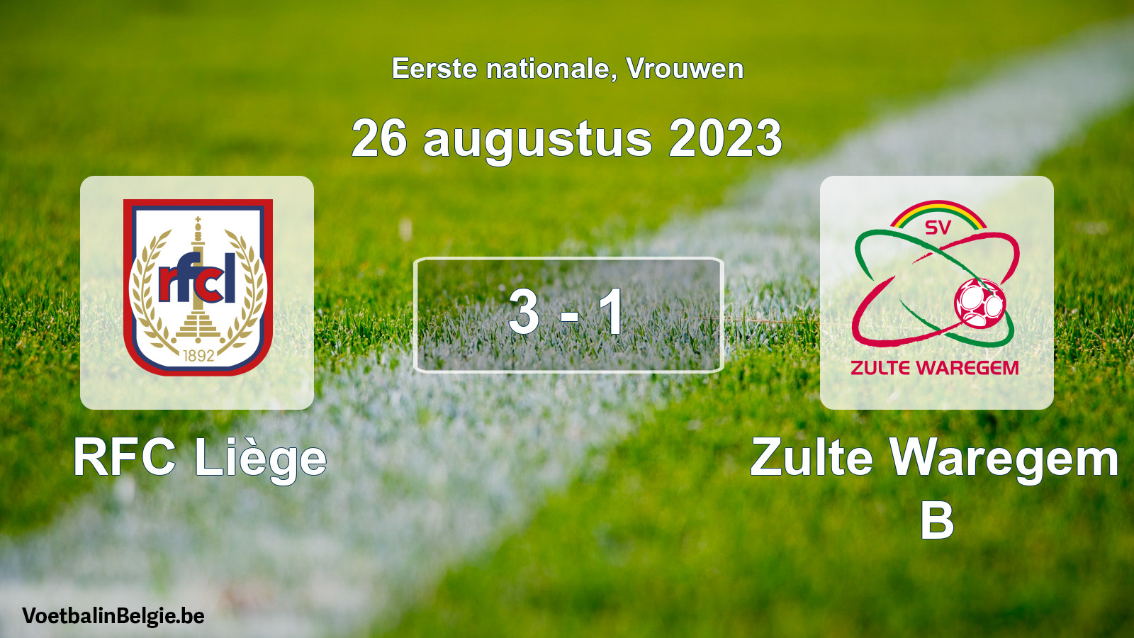 Match joué football femmes: RFC Liège - Zulte Waregem B 3 - 1 (26 août 2023)