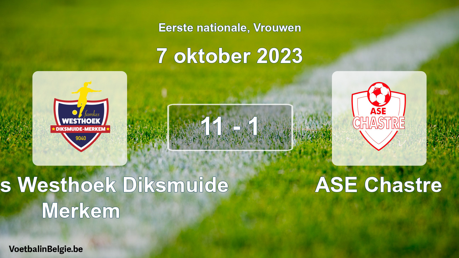Played match women football: Famkes Westhoek Diksmuide Merkem - ASE Chastre 11 - 1 (7 October 2023)