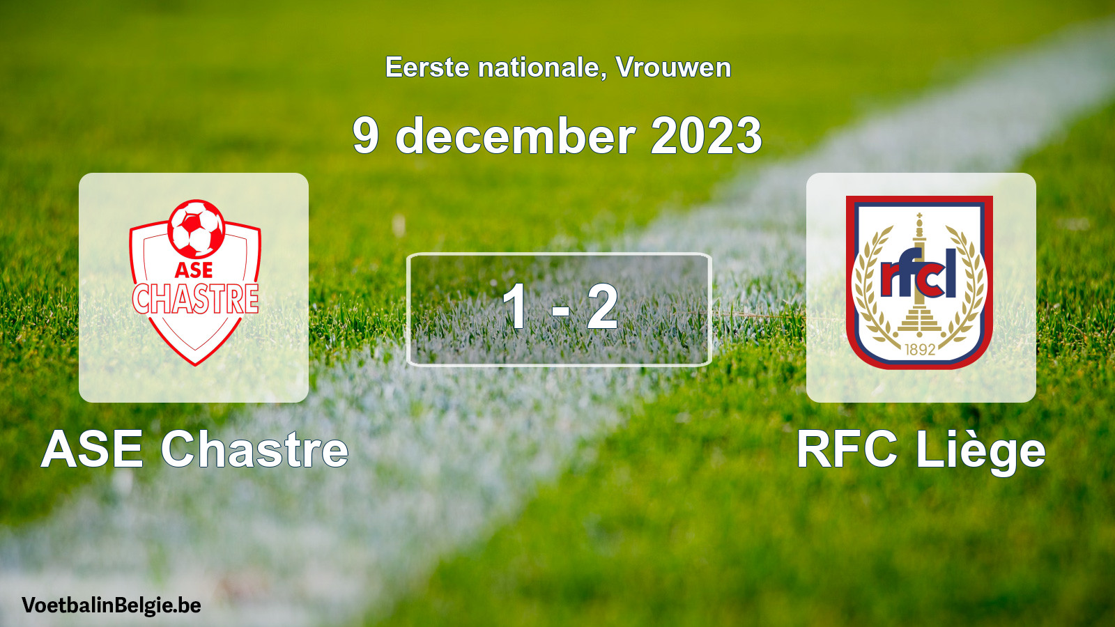 Match joué football femmes: ASE Chastre - RFC Liège 1 - 2 (9 décembre 2023)