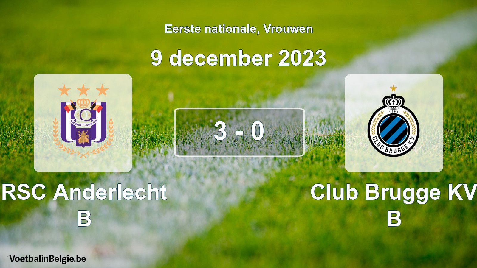 Gespieltes Spiel frauen-Fußball: RSC Anderlecht B - Club Brugge KV B 3 - 0 (9 Dezember 2023)