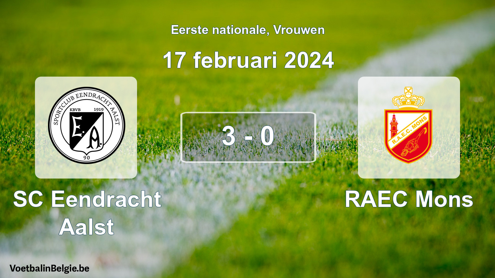 Played match women football: SC Eendracht Aalst - RAEC Mons 3 - 0 (17 February 2024)