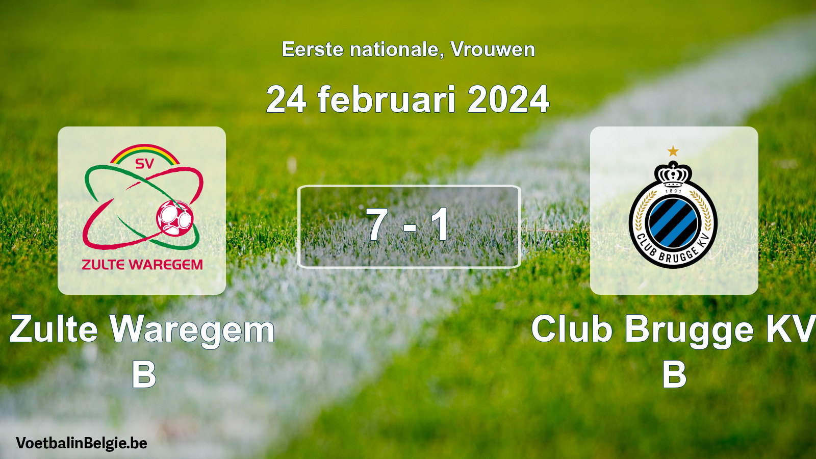 Played match women football: Zulte Waregem B - Club Brugge KV B 7 - 1 (24 February 2024)