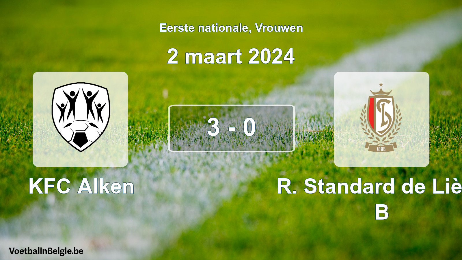Match joué football femmes: KFC Alken - R. Standard de Liège B 3 - 0 (2 mars 2024)
